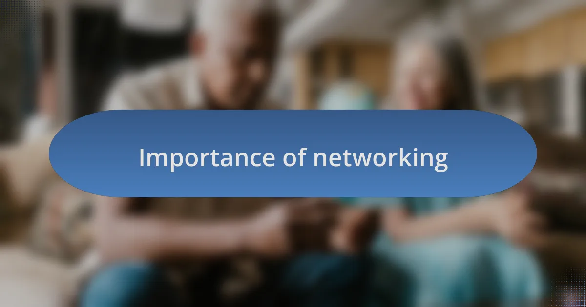 Importance of networking