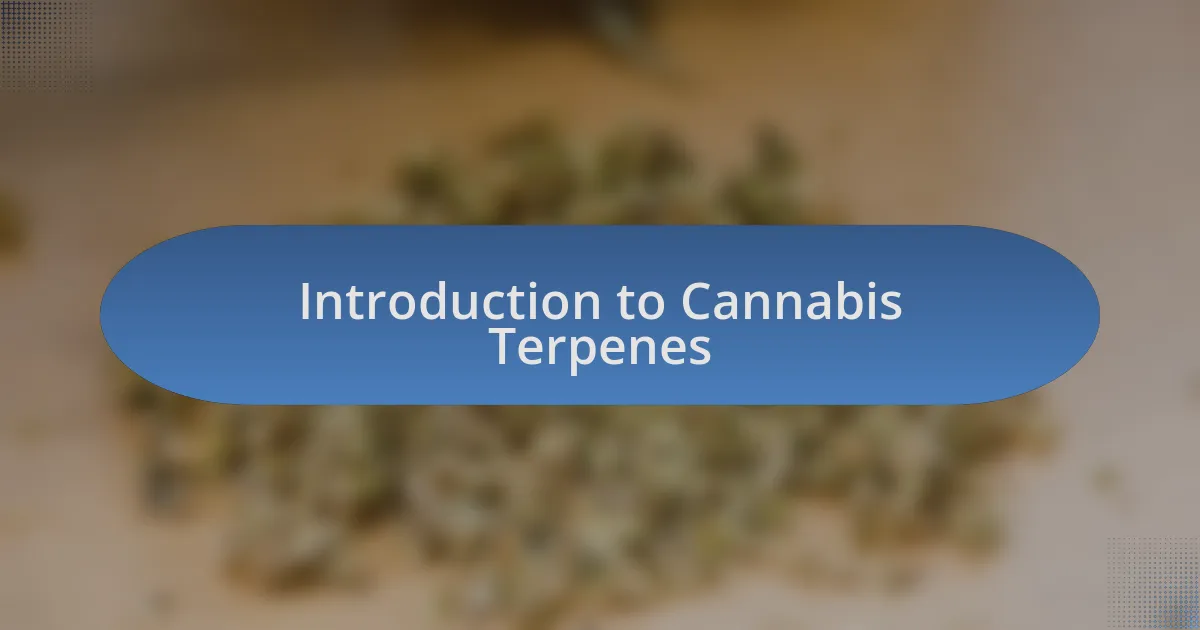 Introduction to Cannabis Terpenes